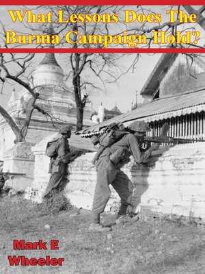 cover image of What Lessons Does the Burma Campaign Hold?